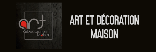 Art et Décoration Maison